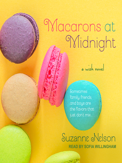 Title details for Macarons at Midnight by Suzanne Nelson - Available